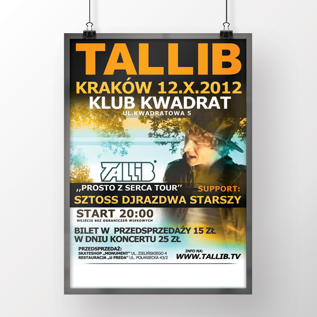 Plakat promujący trasę koncertową "Prosto z serca" dla Tallib'a [2012]